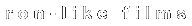 ron-like films